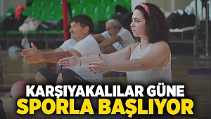 Karşıyakalılar güne sporla başlıyor