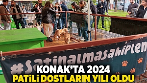 Konak’ta 2024 patili dostların yılı oldu