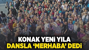 Konak yeni yıla dansla 'merhaba' dedi