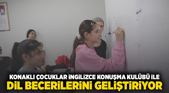 Konaklı çocuklar İngilizce Konuşma Kulübü ile dil becerilerini geliştiriyor