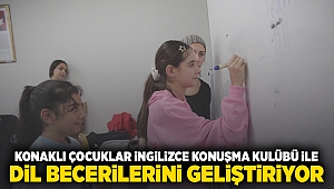 Konaklı çocuklar İngilizce Konuşma Kulübü ile dil becerilerini geliştiriyor