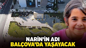 Narin’in adı Balçova’da yaşayacak