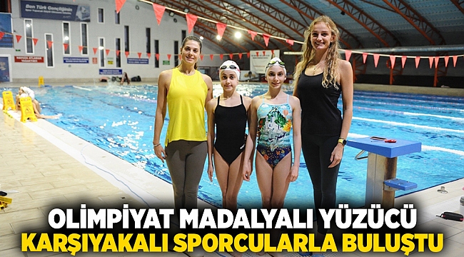 Olimpiyat madalyalı yüzücü, Karşıyakalı sporcularla buluştu