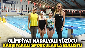 Olimpiyat madalyalı yüzücü, Karşıyakalı sporcularla buluştu