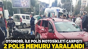 Otomobil ile polis motosikleti çarpıştı: 2 polis memuru yaralandı!