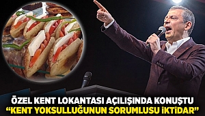 Özel Kent Lokantası açılışında konuştu; 