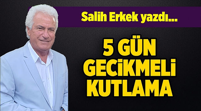 Salih ERKEK yazdı...