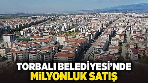 Torbalı Belediyesi'nde Milyonluk Satış