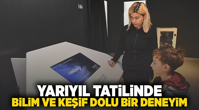 Yarıyıl Tatilinde Bilim ve Keşif Dolu Bir Deneyim