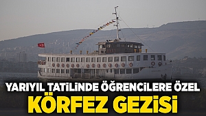 Yarıyıl tatilinde öğrencilere özel Körfez gezisi