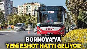 Bornova'ya, yeni ESHOT hattı geliyor