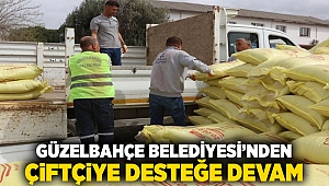 Güzelbahçe Belediyesi’nden çiftçiye desteğe devam