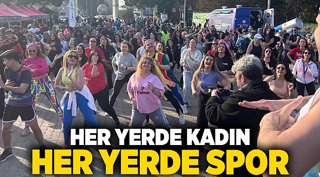 Her yerde kadın her yerde spor