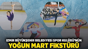 İzmir Büyükşehir Belediyesi Spor Kulübü’nün yoğun mart fikstürü