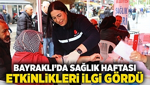 Bayraklı’da Sağlık Haftası etkinlikleri ilgi gördü