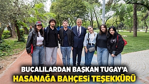 Bucalılardan Başkan Tugay’a Hasanağa Bahçesi teşekkürü