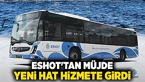 ESHOT'tan müjde : Yeni hat hizmete girdi