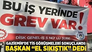 Gaziemir'de TİS Görüşmeleri Sonuçlandı: Başkan 