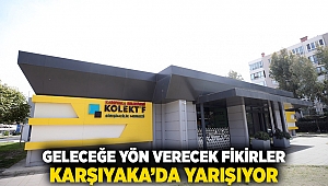 Geleceğe yön verecek fikirler Karşıyaka'da yarışıyor