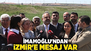 İmamoğlu'ndan İzmir'e Mesaj Var