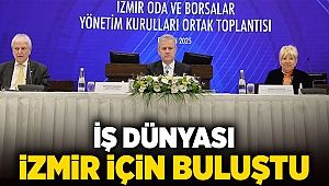 İş dünyası İzmir için buluştu
