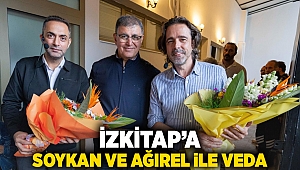İZKİTAP’a Soykan ve Ağırel ile veda