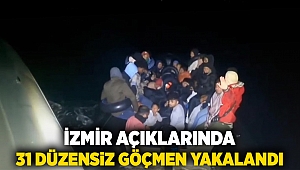 İzmir açıklarında 31 düzensiz göçmen yakalandı