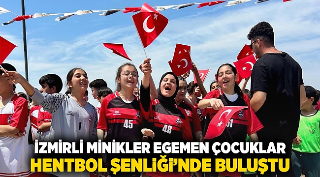 İzmirli minikler Egemen Çocuklar Hentbol Şenliği’nde buluştu