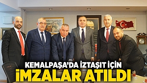 Kemalpaşa’da İZTAŞIT için imzalar atıldı