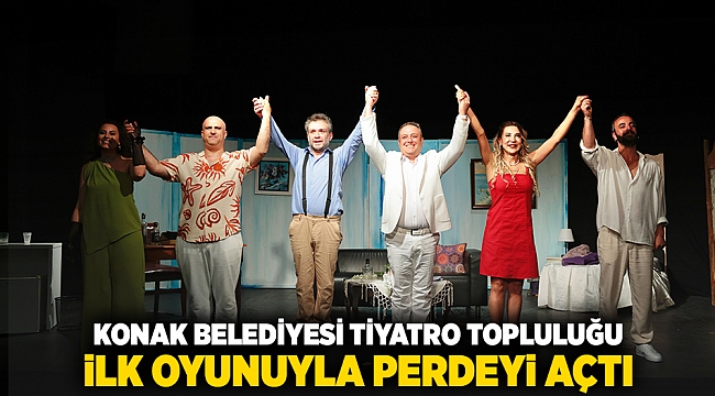 Konak Belediyesi Tiyatro Topluluğu ilk oyunuyla perdeyi açtı