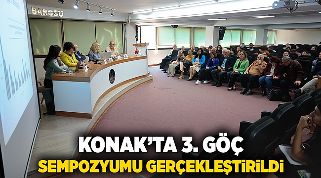 Konak’ta 3. Göç Sempozyumu gerçekleştirildi