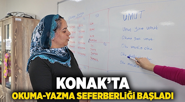 Konak’ta okuma-yazma seferberliği başladı