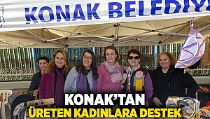 Konak’tan üreten kadınlara destek