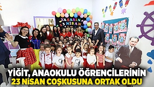 Yiğit, anaokulu öğrencilerinin 23 Nisan coşkusuna ortak oldu