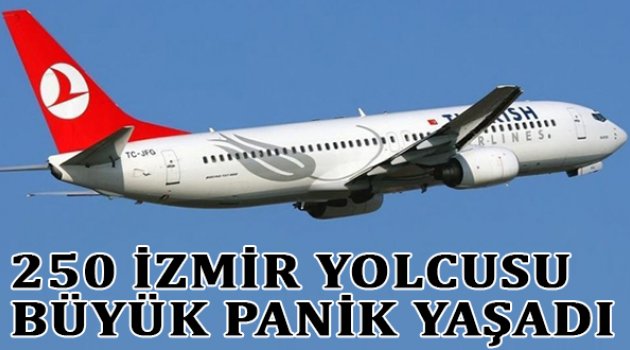 250 İzmir yolcusu büyük panik yaşadı