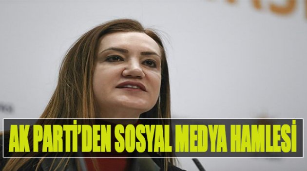 AK Parti'den Sosyal Medya Hamlesi