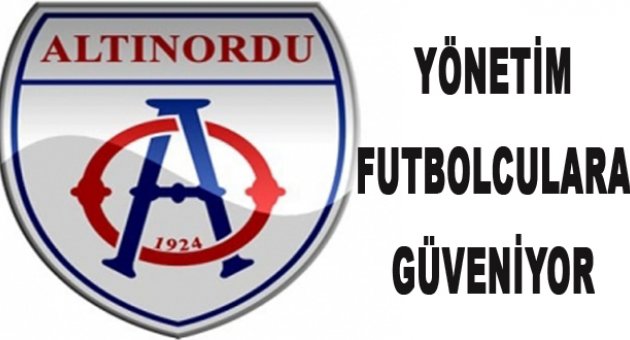 Altınordu, Futbolcularına Güveniyor