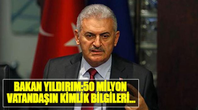 Bakan Yıldırım: "50 Milyon Vatandaşımızın Kimlik Bilgilerinin Çalındığı İddiası..."