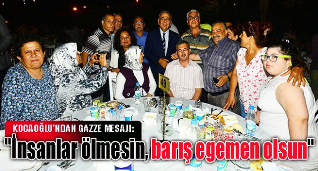 Başkan Kocaoğlu’ndan Gazze mesajı