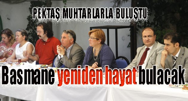 Basmane yeniden hayat bulacak