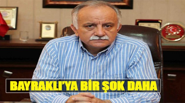 Bayraklı'ya Bir Şok Daha