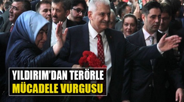 Binali Yıldırım'dan Kongrede Terörle Mücadele Vurgusu!