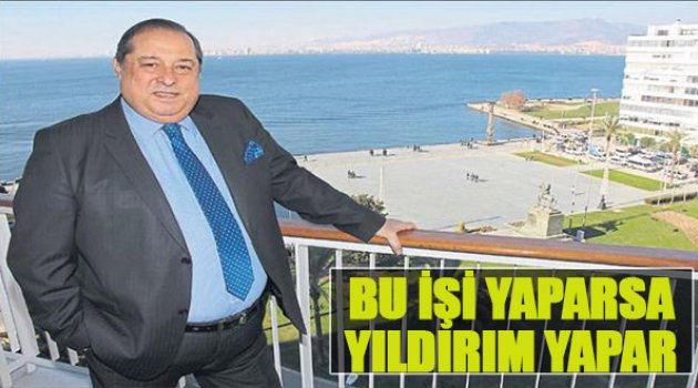 Bu İşi Yaparsa Yıldırım Yapar