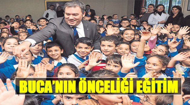 Buca’nın Önceliği Eğitim