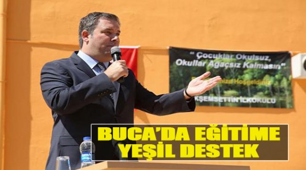 Buca'da Eğitime 'Yeşil' Destek