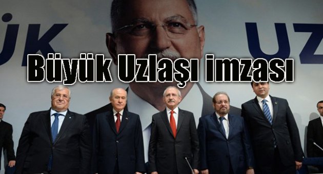 Büyük Uzlaşı imzası