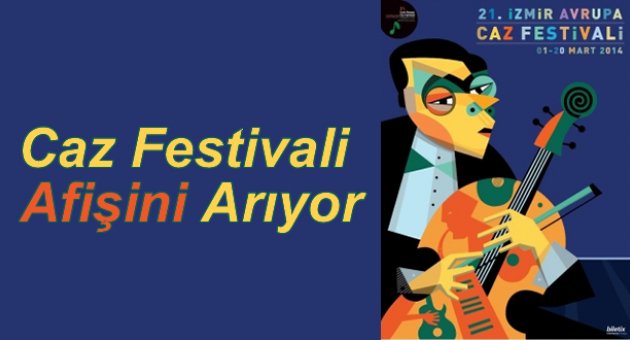 Caz Festivali Afişini Arıyor