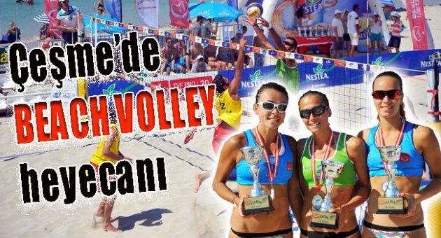  Çeşme'de BEACH VOLLEY Turnuvası sona erdi