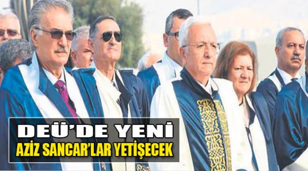 DEÜ’de Yeni Aziz Sancarlar Yetişecek