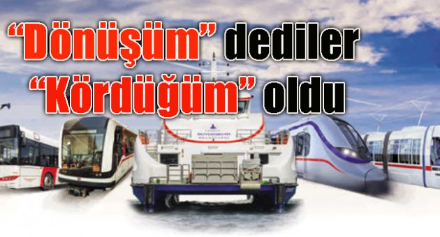 "Dönüşüm" dediler "Kördüğüm" oldu